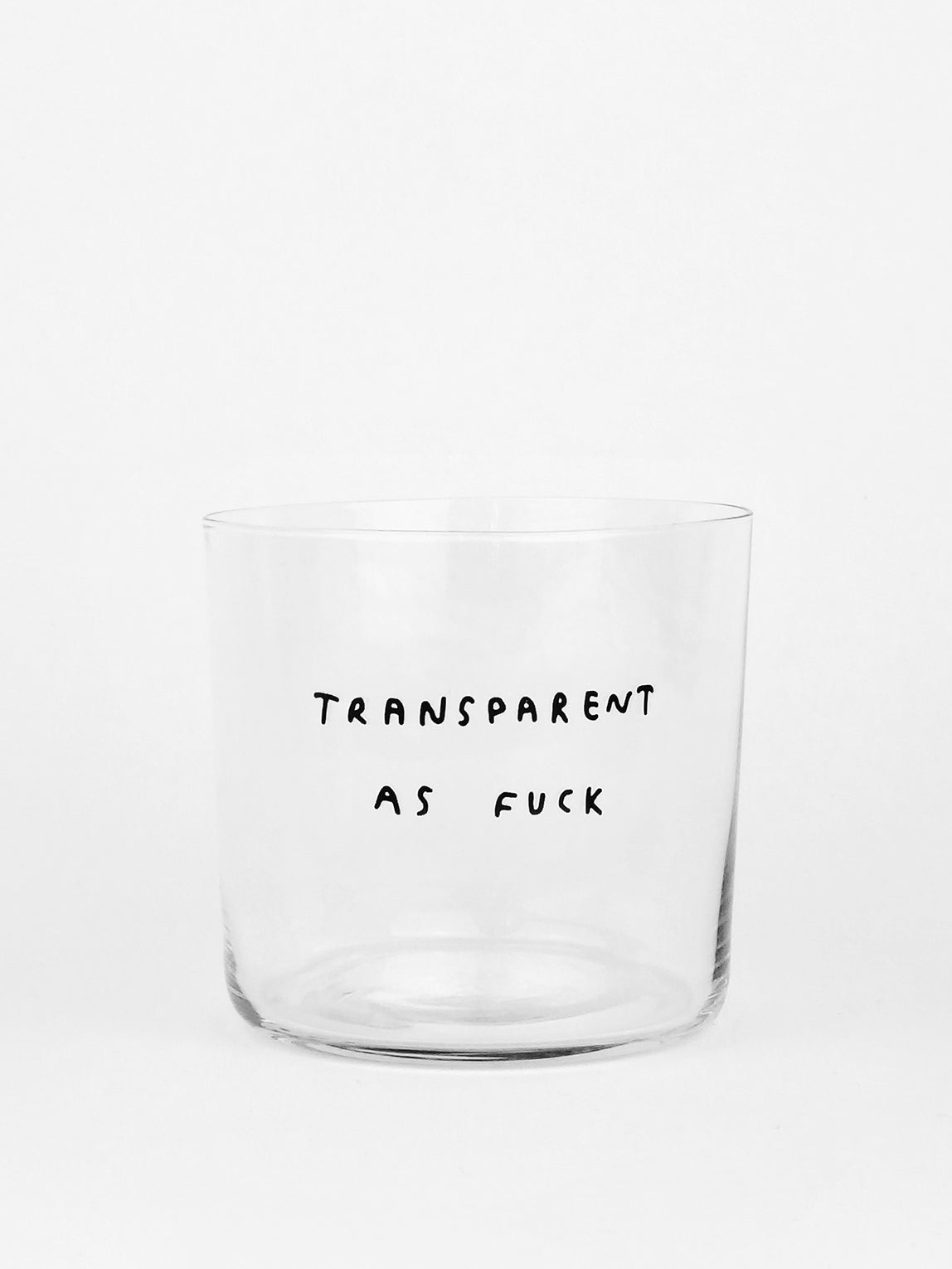 GLAS YAHYA TRANSPARENT AS F*CK