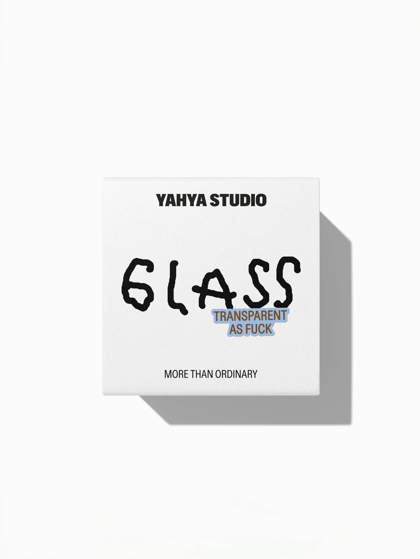 GLAS YAHYA TRANSPARENT AS F*CK